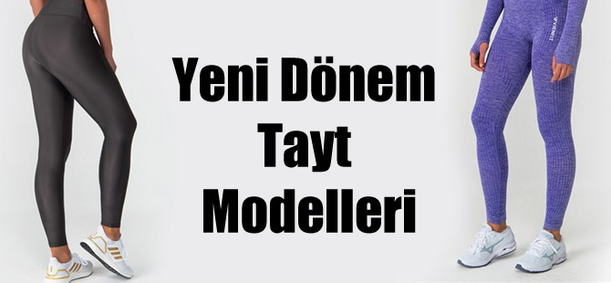 Tayt - Tayt Modelleri