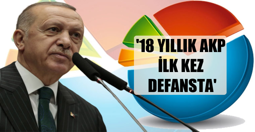 ’18 yıllık AKP ilk kez defansta’