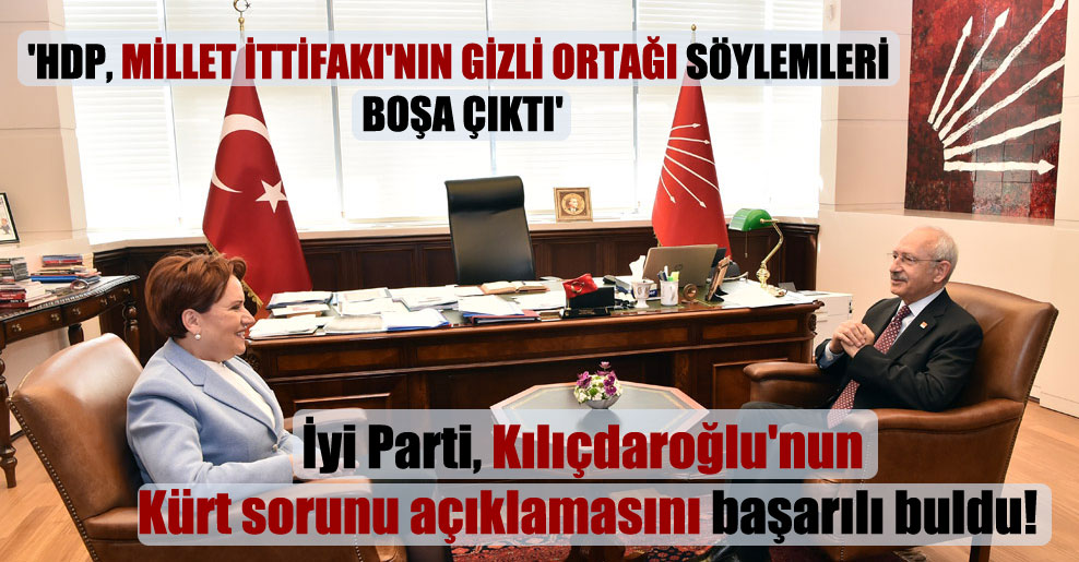 ‘HDP, Millet İttifakı’nın gizli ortağı söylemleri boşa çıktı’