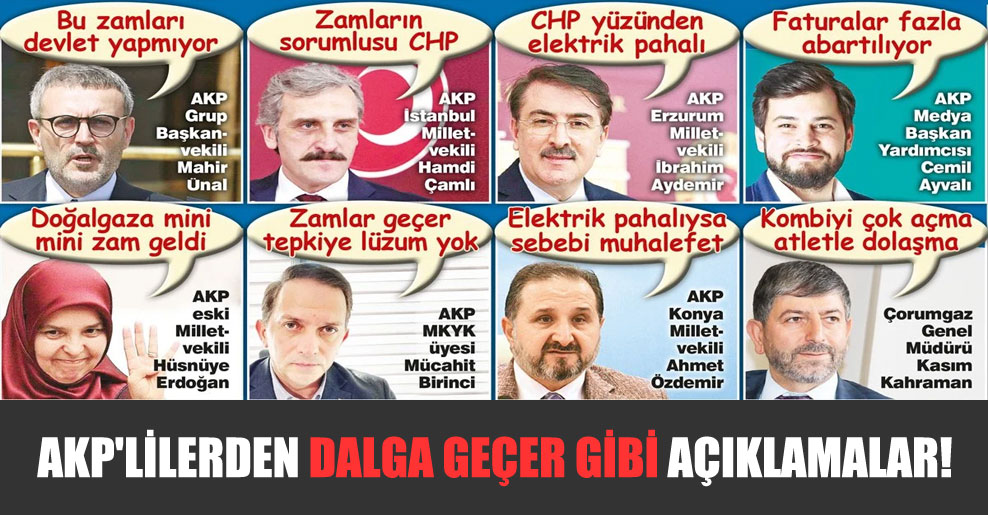 AKP’lilerden dalga geçer gibi açıklamalar!