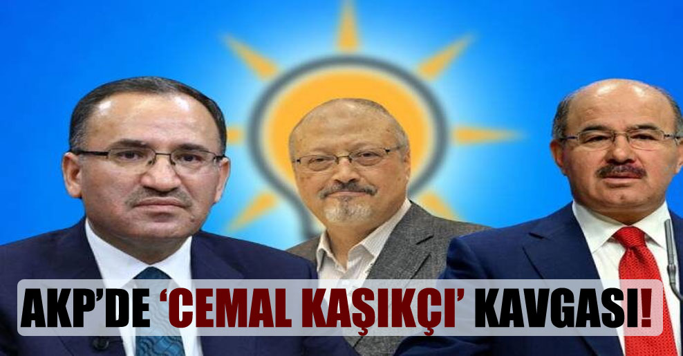 AKP’de ‘Cemal Kaşıkçı’ kavgası!