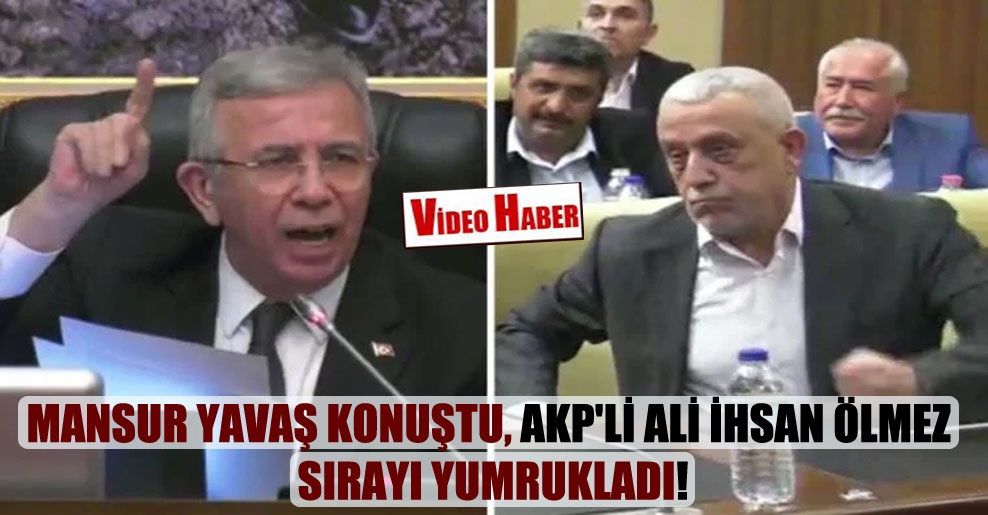 Mansur Yavaş konuştu, AKP’li Ali İhsan Ölmez sırayı yumrukladı!