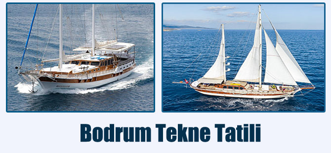 Bodrum Tekne Tatili