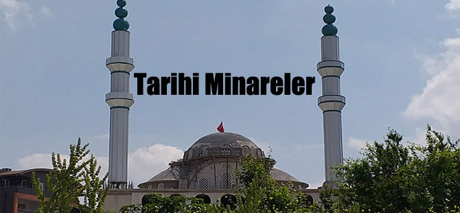 Tarihi Minareler