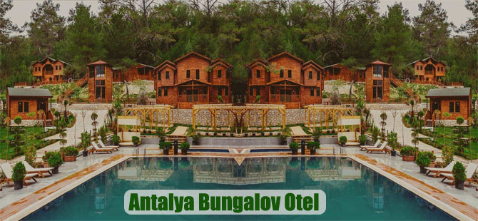 Antalya bungalov otel
