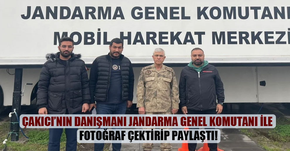 Çakıcı’nın danışmanı Jandarma Genel Komutanı ile fotoğraf çektirip paylaştı!