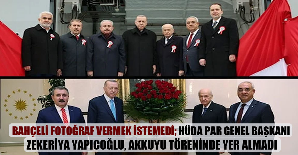 Bahçeli fotoğraf vermek istemedi; HÜDA PAR Genel Başkanı Zekeriya Yapıcoğlu, Akkuyu töreninde yer almadı