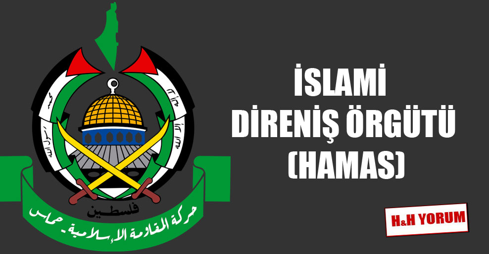 İslami Direniş Örgütü ( Hamas)