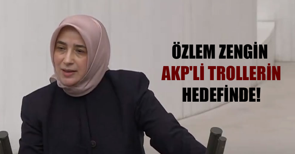 Özlem Zengin AKP’li trollerin hedefinde!