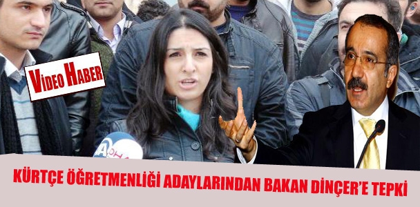 Kürtçe öğretmenliği adaylarından Bakan Dinçer'e tepki