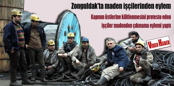 Zonguldak'ta maden işçilerinden eylem