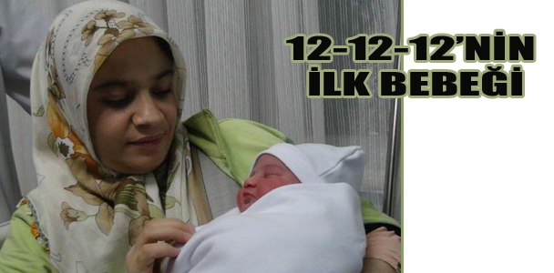 12-12-12'nin İlk bebeği