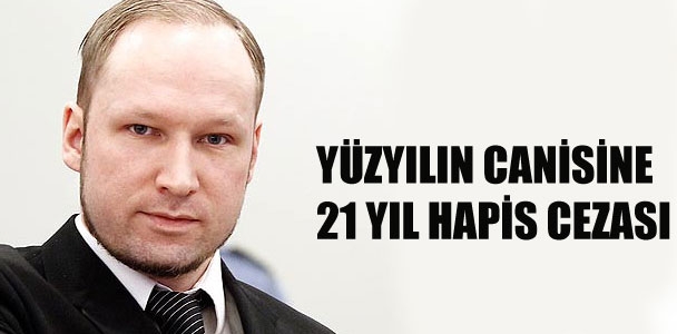 77 kişiyi öldüren Breivik'e 21 yıl hapis