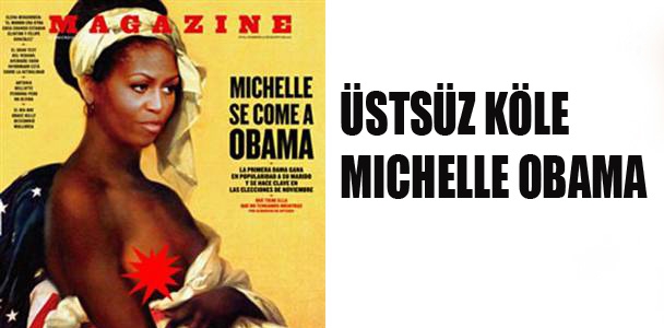 'Üstsüz köle' Michelle Obama