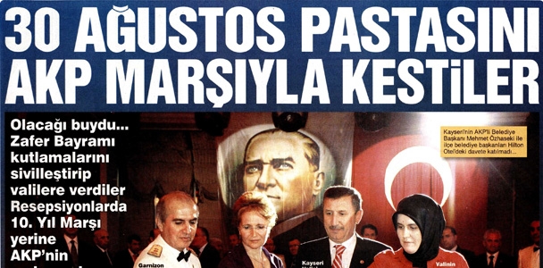 30 Ağustos pastasını AKP marşıyla kestiler