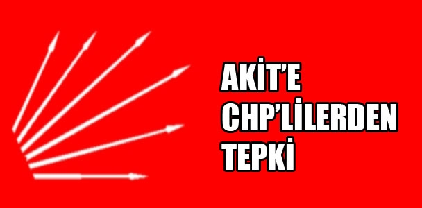 Akit'e CHP tepkisi