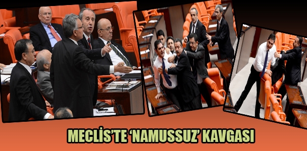 Meclis'te 'Namussuz' kavgası