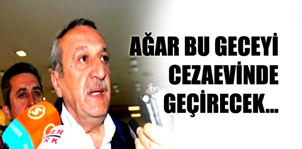 Mehmet Ağar cezaevinde