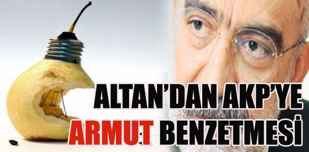 Altan-Erdoğan kavgasında 'armut' eşiği