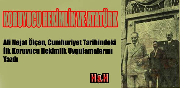 Koruyucu Hekimlik ve Atatürk