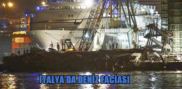 İtalya'da gemi faciası:3 ölü