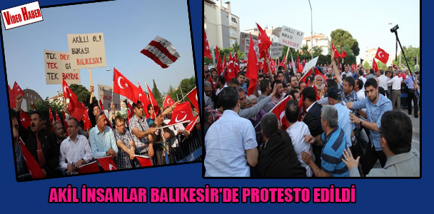 Akil insanlar Balıkesir'de protesto edildi
