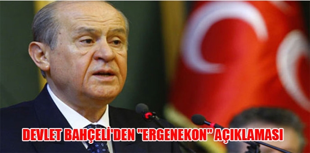 Devlet Bahçeli'den 'Ergenekon' açıklaması