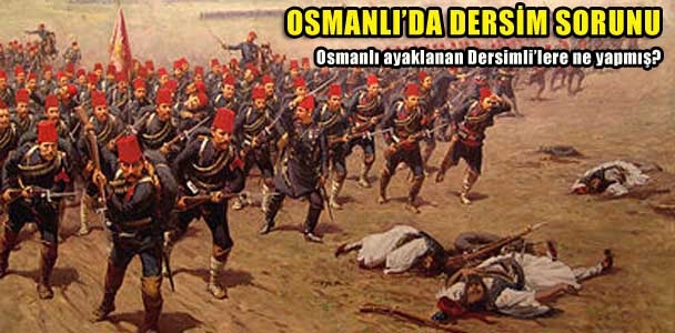 Osmanlı'da Dersim Ayaklanması