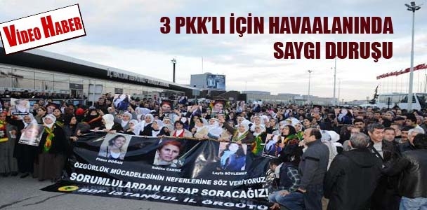 3 PKK'lı için havaalanında saygı duruşu