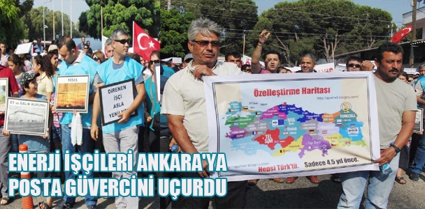 Enerji işçileri Ankara'ya posta güvercini uçurdu