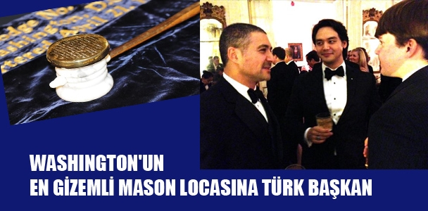 Washıngton'un En Gizemli Mason Locasına Türk Başkan