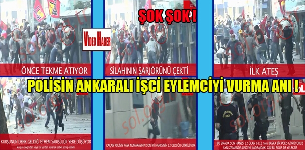 Polisin Ankaralı işci eylemciyi vurma anı!