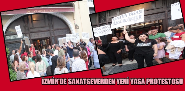 İzmir Sanatseverden yeni yasa protestosu