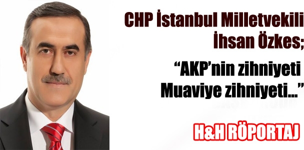 AKP Cumhuriyetin kazanımlarını yok ediyor