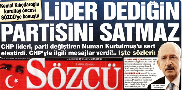 Kılıçdaroğlu; Lider dediğin partisini satmaz