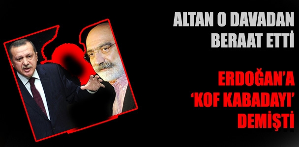 Erdoğan, Altan'ı mahkum ettiremedi