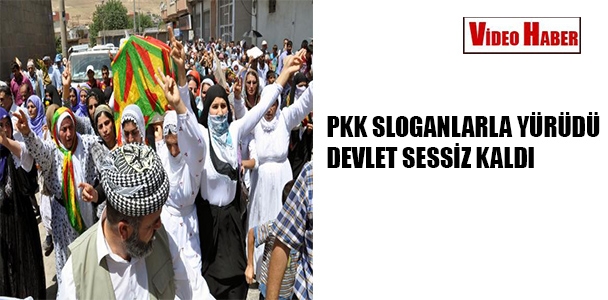PKK sloganlarla yürüdü devlet sessiz kaldı