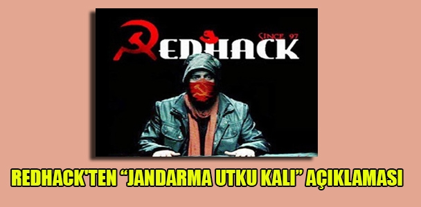 Redhack'ten "Jandarma Utku Kalı" açıklaması