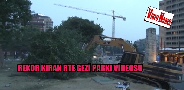 Rekor kıran RTE Gezi Parkı video'su