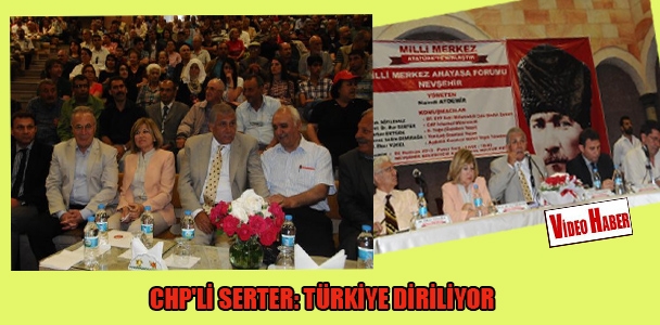 CHP'li Serter: Türkiye diriliyor