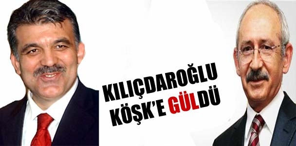 Kılıçdaroğlu Köşk'e GÜLdü