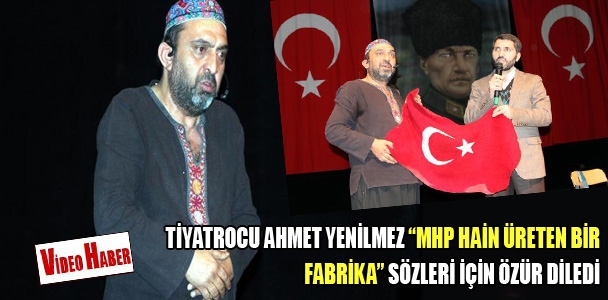 "MHP hain üreten bir fabrika" diyen Ahmet Yenilmez özür diledi