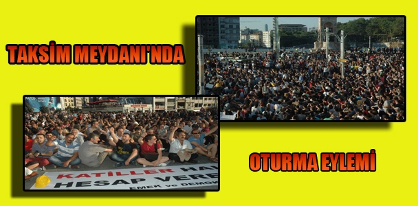 Taksim Meydanı'nda Oturma Eylemi