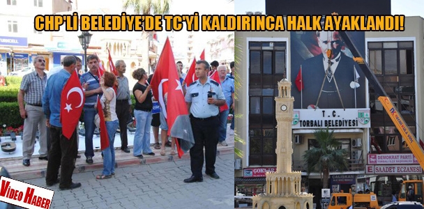 CHP'li belediye de TC'yi kaldırınca halk ayaklandı!
