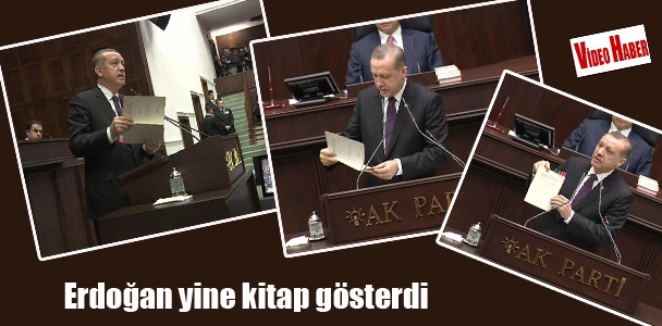 Erdoğan yine kitap gösterdi